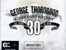 SEALED NEW LP George Thorogood & The Destroyers - Greatest Hits: 30 Years Of Roc