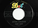 R&B Soul 45 - Arthur Alexander - Baby Baby - Dot - mp3