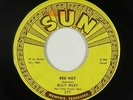 Rockabilly 45 - Billy Riley - Red Hot/Pearly Lee - Sun - mp3
