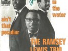 THE RAMSEY LEWIS TRIO Wade In The Water/Ain't That Peculiar 45rpm Chess 1966