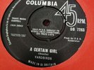 Yardbirds. A Certain Girl. UK Columbia 45. Rare First Single. I Wish you would