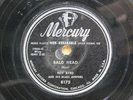 Roy Byrd And His Blues Jumpers RnB Bald Head bw Hey Now Baby 78 on Mercury