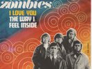 The ZOMBIES  I love you/The way I feel inside 7