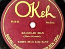 1933 Tampa Blue Jazz Band 78 Railroad Man / Keep Off My Shoe Locomotive Train A4