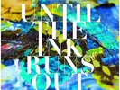 Eighteen Visions Until The Ink Runs Out (Vinyl)