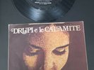 Vinile 45 Giri Drupi e Le Calamite