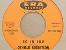 ERA 3179 - Othello Robertson - So In Luv; Come on Home - northern soul 45rpm