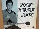 BUDDY KNOX ROCK-A-BUDDY KNOX MARY LOU OG UK COLUMBIA 7