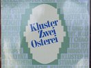 Rare Kluster Zwei Osterei - Electronic Experimental - 1980 Rerelease - NM