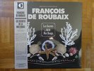 TRES TRES RARE LP FRANCOIS DE ROUBAIX 