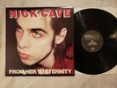 Nick Cave /Bad Seeds -From Here To Eternity-NM/NM 1984 UK Alt Punk Rock Mute 1ST