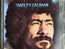 Hadley Caliman - Hadley Caliman Mainstream MRL 318 Vinyl LP USA 1971 First Press