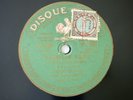 Emma Calvé Reynaldo Hahn L'Heure Exquise Vertical Cut 78RPM Pathe 3193