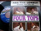 45.  FOUR TOPS      Ask The Lonely     (US)  with rare P/S 7