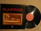 BLASPHEME/FRENCH HARD ROCK/FRENCH PS LP