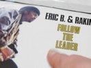 ERIC B. & RAKIM FOLLOW THE LEADER PROMO  & 45 RPM RECORD 022