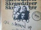 LP Skrewdriver Testpressung