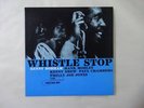 Kenny Dorham Whistle Stop Blue Note BST 84063 Japan  VINYL LP