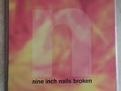 NINE INCH NAILS Broken (Definitive Edition) 180 gram Vinyl + 7