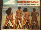 The 2 Live Crew - As Nasty As They Wanna Be - Vinyl 2 LP 1989 Skywalker SEALED