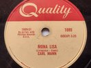 CANADA  1959 CARL MANN Mona Lisa / A Foolish One QUALITY ROCKABILLY 78