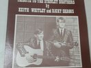 Keith Whitley Ricky Skaggs TRIBUTE TO THE STANLEY BROTHERS