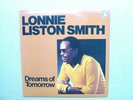 Lonnie Liston Smith Dreams of Tomorrow LP Vinyl