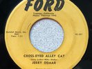 1957 Jerry Demar “Cross-Eyed Alley Cat” 45 Ford 501 • rockabilly