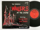 FABULOUS WAILERS At The Castle ETIQUETTE ET-ALB-1 LP Original Mono Garage Rock
