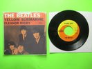 THE BEATLES YELLOW SUBMARINE / ELEANOR RIGBY 45 7