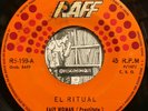 Hear El Ritual Easy Woman Prostitute Latin Psych Hard Rock 45rpm 7