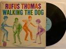 Rufus Thomas - Waking The Dog - 1963 US 1st Press STAX 704 (EX) Ultrasonic Clean