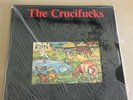 THE CRUCIFUCKS - THE CRUCIFUCKS + LYRIC SHEET INSERT - USA ? - EXCELLENT
