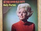 In The Good Old Days- Dolly Parton Vinyl LP (VG)