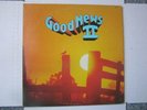Good News II LP On Sonrise (David Diggs/Keith Green/Bob Carlisle)