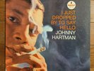 JOHNNY HARTMAN Just Dropped By Say Hello LP Impulse A-57 WLP PROMO MONO gatefold