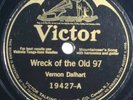 Vernon Dalhart - Wreck Of The Old 97/The Prisoner's Song, Victor 19427