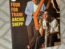 ARCHIE SHEPP LP - Four For Trane - IMPULSE jazz original MONO