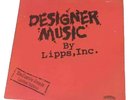 Designer Music By Lipps, Inc. Vinyl Limited Edition 1981 12