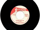 Winston Francis- Johnny Dollar/ Version. NICE ROCKSTEADY VERSION. A MUST-HAVE 7