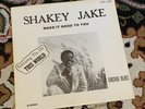 Shakey Jake Make It Good To You LP GTS 1001