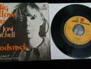 Joni Mitchell – Big Yellow Taxi / Woodstock Reprise Records RA 0906 von 1970 Top