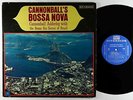 Cannonball Adderley - Cannonball's Bossa Nova LP - Riverside - RM 455 Mono