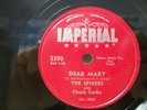 THE SPIDERS - R&B 78rpm IMPERIAL #5393 - DEAR MARY / A-1 IN MY HEART - E- / E-
