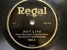 JAZZ: PAUL SPECHT’S SOCIETY SERENADERS - ‘HOT LIPS’ 1922 REGAL 78, GUARENTE ETC