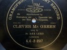 MUSIC HALL LEGEND DAN LENO ‘CLEVER MR. GREEN’ 1901 G&T 78 FLUSH LABEL, RARITY