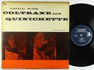 John Coltrane & Paul Quinichette - Cattin' With LP - Prestige PRLP 7158 Mono RVG