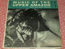 V/A Music Of The Upper Amazon 10