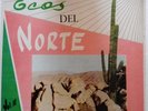 DUETO LOS TRAVIESOS Y CONJ  NORTEÑO     LATIN NORTEÑO TEX MEX TEJANO