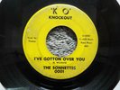RARE NORTHERN SOUL-K O RECORDS 0001-THE SONNETTES-I'VE GOTTEN OVER YOU-45
